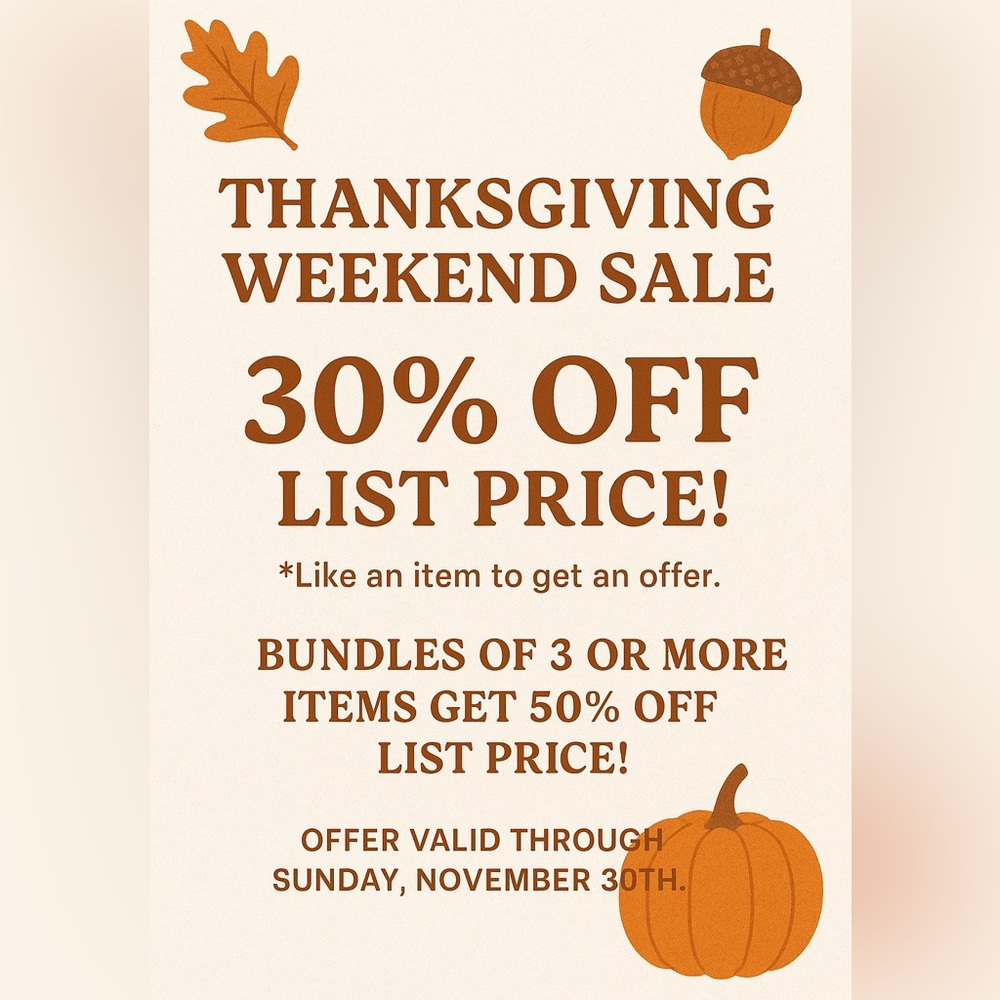 Thanksgiving weekend sale!